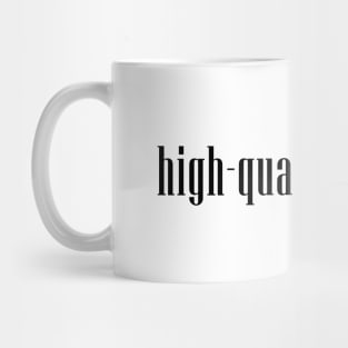 high-quality person Mug